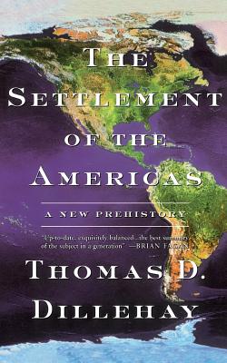 The Settlement of the Americas: A New Prehistory Cover Image