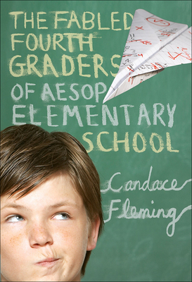 The Fabled Fourth Graders of Aesop Elementary School Cover