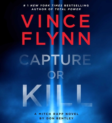 Capture or Kill (A Mitch Rapp Novel #23) Cover Image