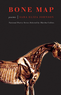 Bone Map: Poems (National Poetry)