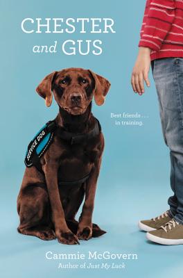 Chester and Gus By Cammie McGovern Cover Image