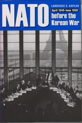NATO Before the Korean War: April 1949-June 1950 Cover Image