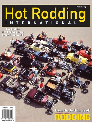 Hot Rodding International #13: The Best in Hot Rodding from Around the World cover