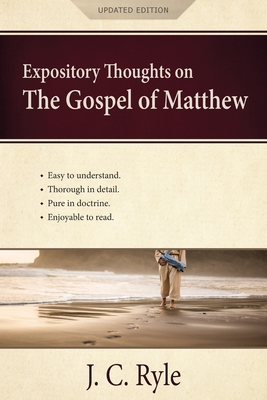Expository Thoughts on the Gospel of Matthew: A Commentary By J. C. Ryle Cover Image