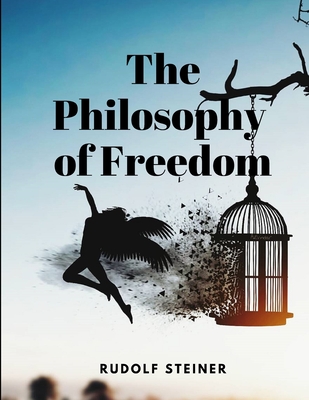 The Philosophy of Freedom Cover Image