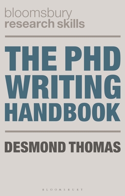 The PhD Writing Handbook (MacMillan Research Skills #17)