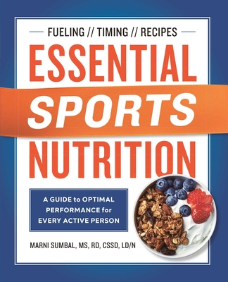 Essential Sports Nutrition: A Guide to Optimal Performance for Every Active Person Cover Image