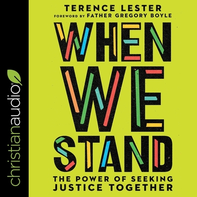 When We Stand: The Power of Seeking Justice Together Cover Image