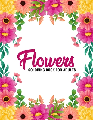 Simple Design Coloring books for adults relaxation: Flower, Floral