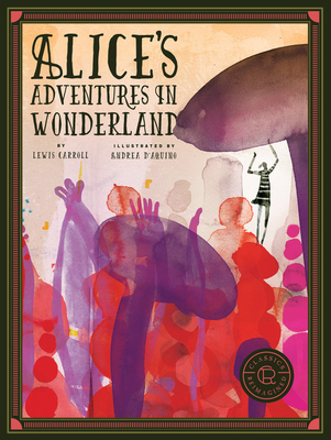Classics Reimagined Alice's Adventures in Wonderland Cover Image