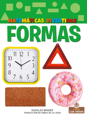 Formas (Shapes) By Douglas Bender, Pablo De La Vega (Translator) Cover Image