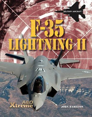 F-35 Lightning II (Xtreme Military Aircraft) Cover Image