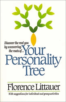 Your Personality Tree: Discover the Real You by Uncovering the Roots Of....