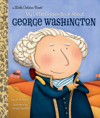 My Little Golden Book About George Washington Cover Image