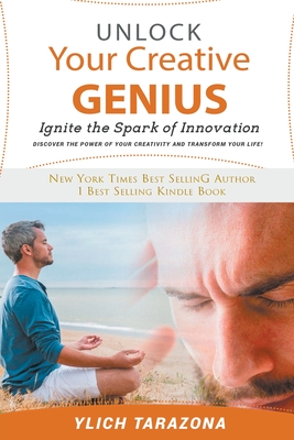 Unlock Your Creative Genius (Paperback) | McNally Jackson Books