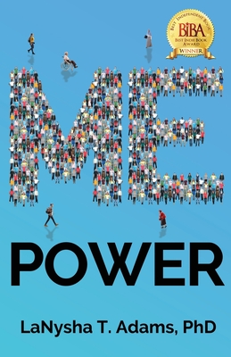 Me Power By Lanysha T. Adams Cover Image