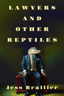 Lawyers and Other Reptiles