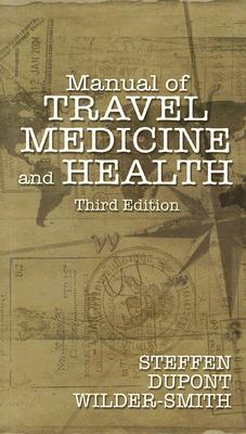 Manual of Travel Medicine and Health By Robert Steffen Cover Image