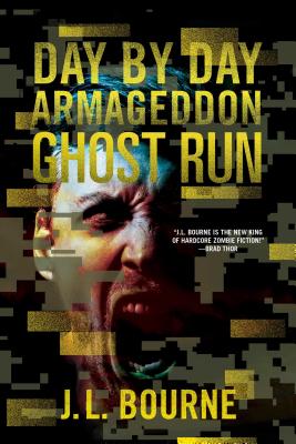 Cover for Ghost Run (Day by Day Armageddon #4)