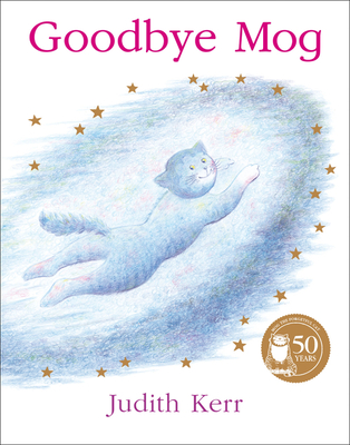Goodbye Mog By Judith Kerr Cover Image