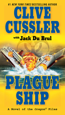 Plague Ship (The Oregon Files #5) Cover Image