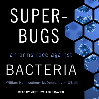 Superbugs Lib/E: An Arms Race Against Bacteria