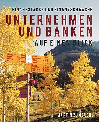 Finanzstarke Und Finanzschwache Unternehmen Und Banken Auf Einen Blick Cover Image