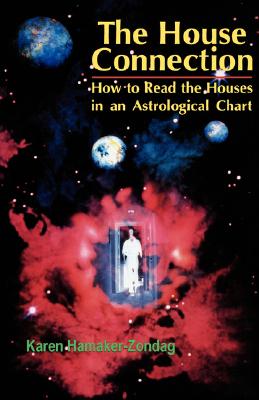 House Connection: How to Read the Houses in an Astrological Chart Cover Image