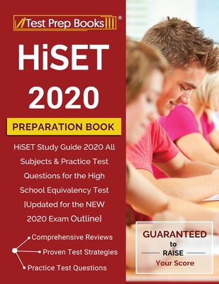 HiSET 2020 Preparation Book: HiSET Study Guide 2020 All Subjects & Practice Test Questions for the High School Equivalency Test [Updated for the NE Cover Image