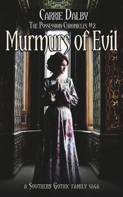 Murmurs of Evil (The Possession Chronicles #3)