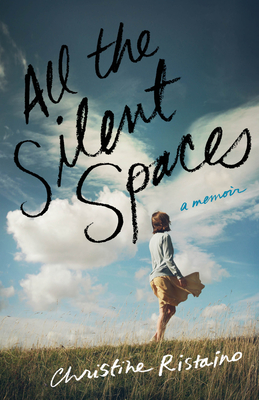 Cover for All the Silent Spaces