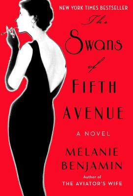 Cover Image for The Swans of Fifth Avenue: A Novel