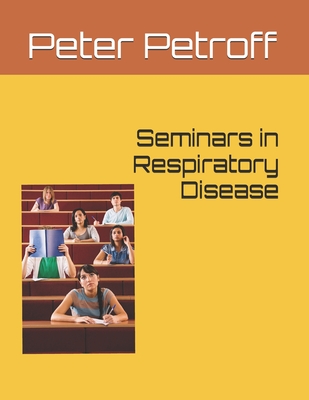 Seminars in Respiratory Disease Cover Image