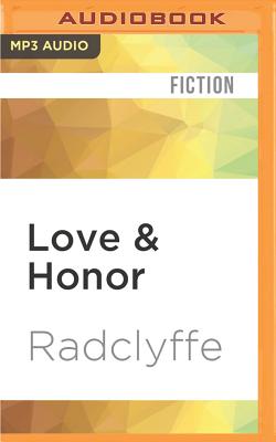 Love & Honor By Radclyffe, Abby Craden (Read by) Cover Image