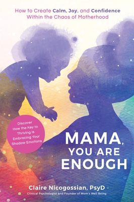 Cover for Mama, You Are Enough