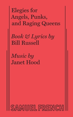 Elegies for Angels, Punks and Raging Queens Cover Image