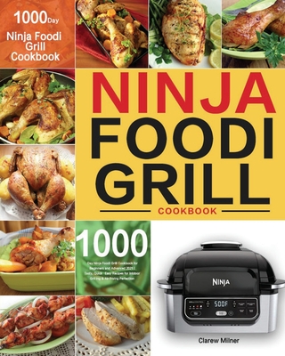 The Ninja Foodi Grill Cookbook for Beginners (Paperback)