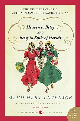 Heaven to Betsy/Betsy in Spite of Herself Cover Image