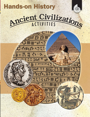 Cover for Hands-On History: Ancient Civilizations Activities (Hands On History)