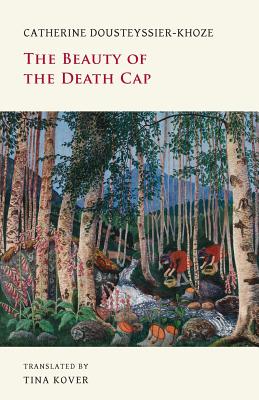 The Beauty of the Death Cap Cover Image
