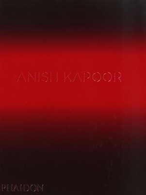 Anish Kapoor　20th century living masters Anish Kapoor (20th century living masters) | Parnassus Books