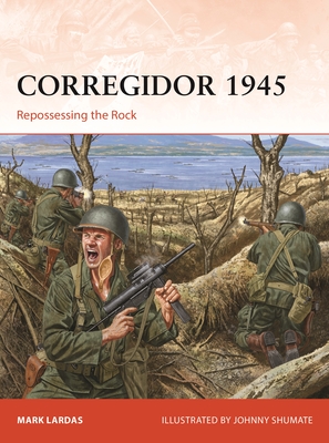 Corregidor 1945: Repossessing the Rock (Campaign #325) Cover Image