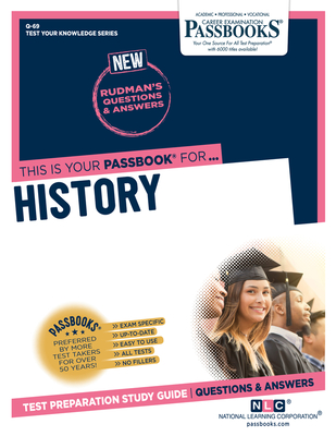 History (Q-69): Passbooks Study Guide (Test Your Knowledge Series (Q) #69) Cover Image