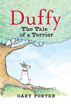 Duffy: The Tale of a Terrier