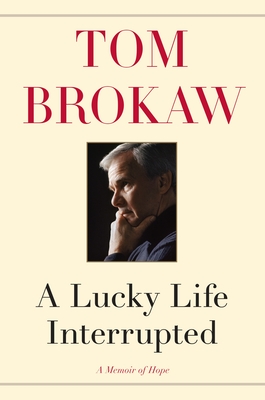 A Lucky Life Interrupted: A Memoir of Hope Cover Image