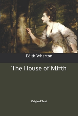 The House of Mirth
