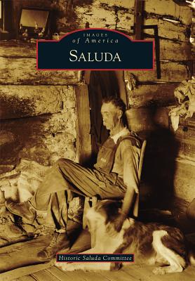 Saluda (Images of America) Cover Image