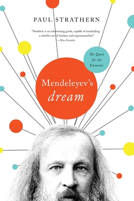 Mendeleyev's Dream: The Quest for the Elements Cover Image