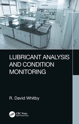 Lubricant Analysis and Condition Monitoring Cover Image
