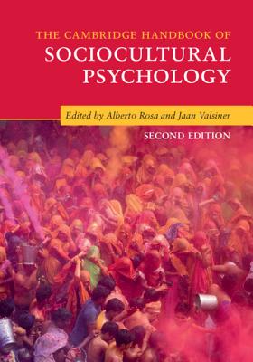 The Cambridge Handbook of Sociocultural Psychology (Cambridge Handbooks in Psychology) Cover Image